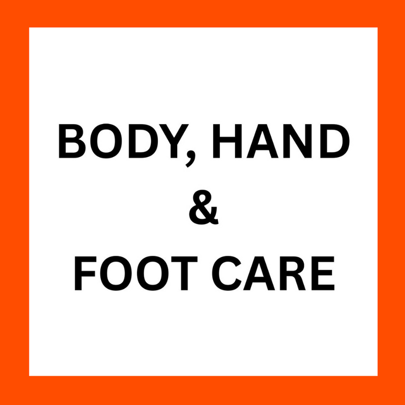BODY, HAND & FOOT CARE